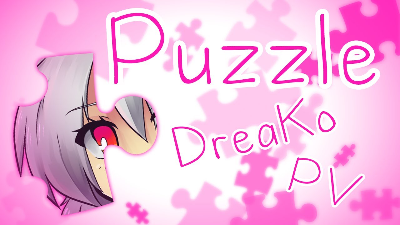 【Tri-Pitch VCV + DL】 Puzzle 【DreaKo Refined Append】