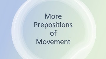HG 3 Unit 9 Lesson 2 More Prepositions of Movement