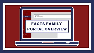FACTS Family Portal Tutorial