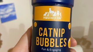 Catnip Bubbles