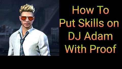 How to Put Skills on DJ Adam I #DJ Adam I #Rock