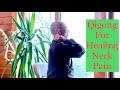 10 min qigong daily routine for healing neck pain