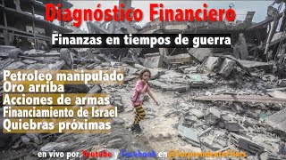 finanzas en tiempos de guerra - Diagnóstico Financiero