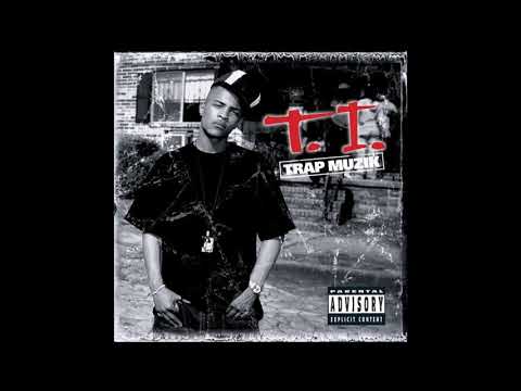 T.I. - Trap Muzik