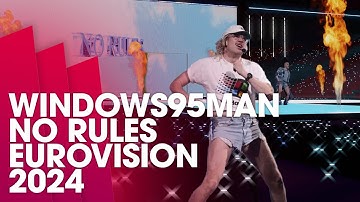 Windows95man - No Rules! | Eurovision 2024 Concept