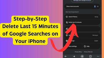 Step-by-Step: Delete Last 15 Minutes of Google Searches on Your iPhone