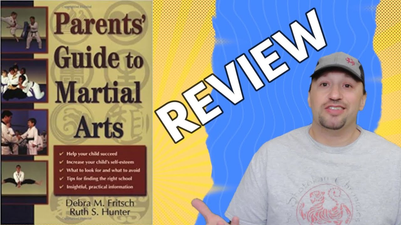 How to choose a Martial Arts School Parent's Guide to the Martial Arts