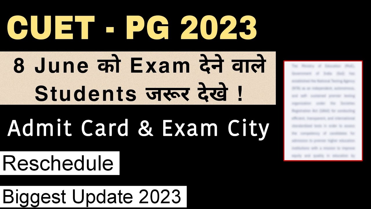 CUET PG 2023 Admit Card Release Reschedule Biggest Update 2023