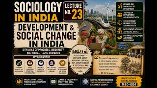 Development & Social Change In India || lecture 23 || MSO 004