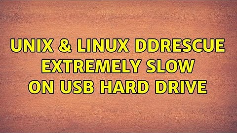 Unix & Linux: ddrescue extremely slow on USB hard drive (2 Solutions!!)