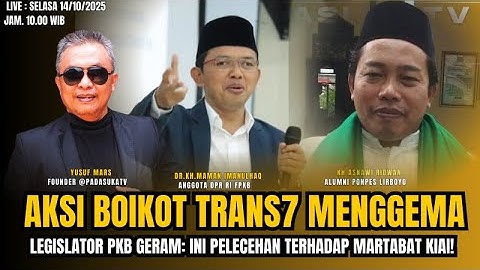 🔴Live: Aksi Boikot Trans7 Menggema, Legislator PKB Geram: Ini Pelecehan Terhadap Martabat Kiai!