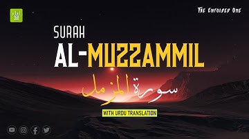 Surah Al-Muzzammil | سورة المزمل with Urdu Translation | Islam360