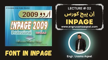 Font Customization in Inpage | Lecture #2 | Inpage in Urdu/Hindi | Engr. Usama Aqeel