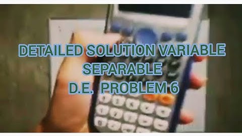 VARIABLE SEPARABLE DIFFERENTIAL EQUATION TAGALOG PROBLEM 6