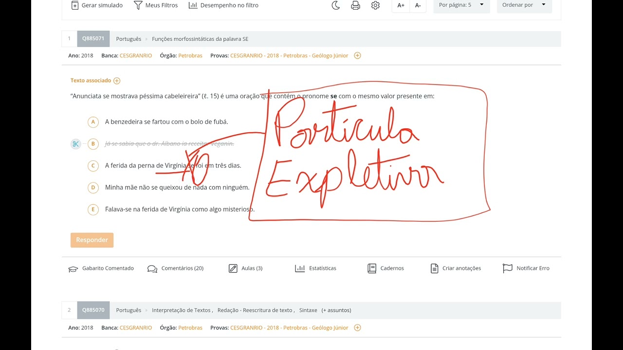 PETROBRAS 2018 - Anunciata se mostrava péssima cabeleireira” (ℓ. 15) é uma oração que contém o