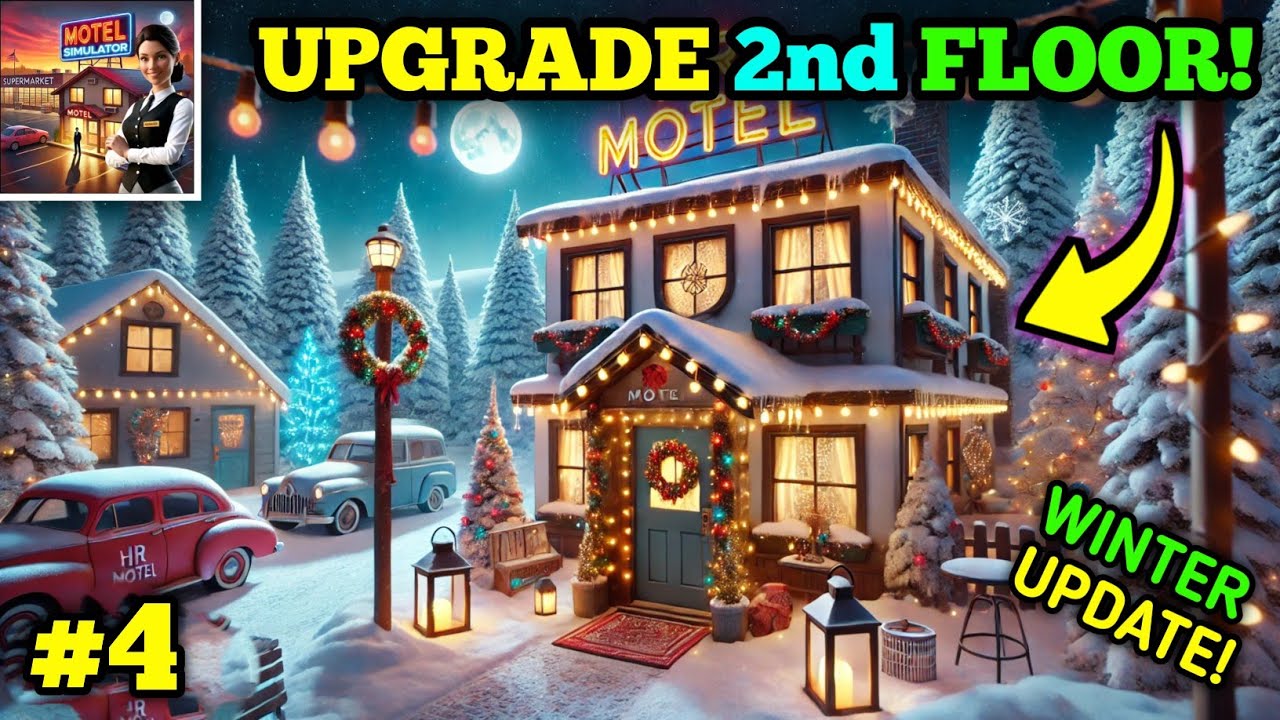 FINALLY 2ND FLOOR UPGRADE AND DECORATION 🎉🎉🎉||| MOTEL MANAGER SIMULATOR #4