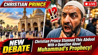 This Abdool Struggled When Christian Prince Asked About Muhammad’s Prophecy!