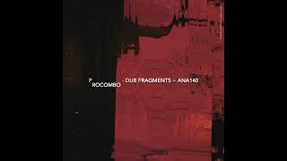 Procombo - Dub Fragments ~ [ANA140]
