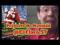 Milagro para Navidad @ELFLACO57 2025