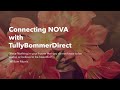 Connecting nova with tully bommer direct by sam haberlach