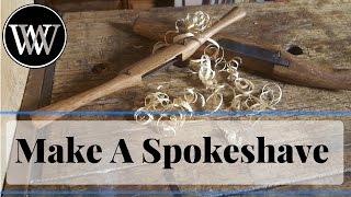 How to Make a Spokeshave - How-to Woodworking Hand Tool From Oak