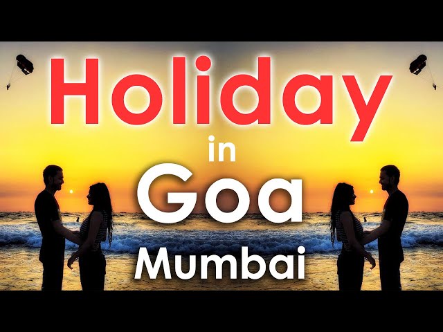 Delhi to Goa to Mumbai Holiday class=