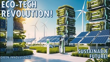 🌍 The Future is Green: Sustainable Technology Revolution! 🌱#sustainabletechnology #ecofriendly