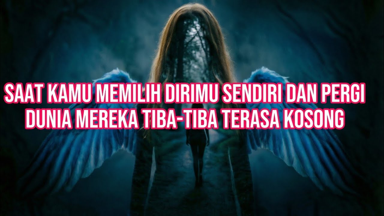 Jiwa terpilih 💫Saat Kamu Memilih Dirimu Sendiri dan Pergi, Dunia Mereka Tiba-Tiba Terasa Kosong