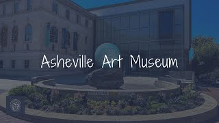 Asheville Art Museum - Asheville, NC