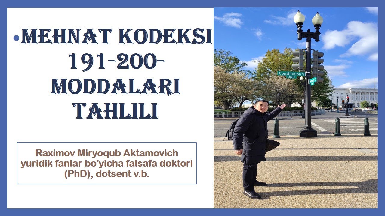 Mehnat kodeksining 191-200-moddalari tahlili