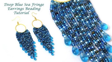 Deep Blue Sea Fringe Earrings | Beading Tutorial