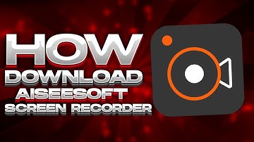 Aiseesoft Screen Recorder 2.1.80 + Full Version + Lifetime + No watermark
