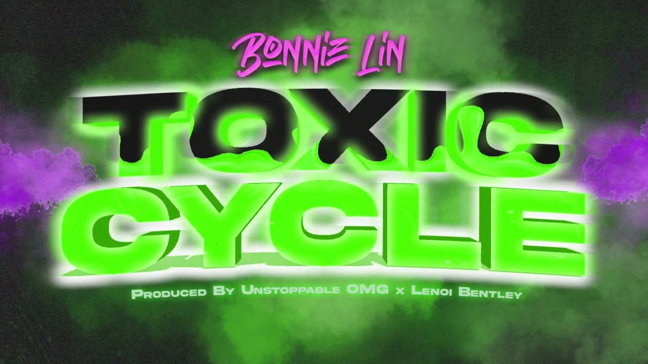 Guarda Unstoppable OMG, Bonnie Lin - Toxic Cycle (Official Audio) su YouTube Guarda Unstoppable OMG, Bonnie Lin - Toxic Cycle (Official Audio) su YouTube
