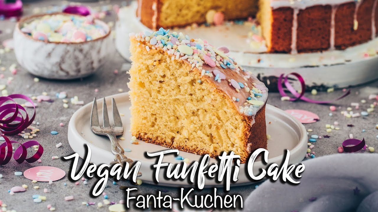 Veganer Fantakuchen *Der einfachste Kuchen auf der Welt* Blitzkuchen Rezept zum Geburtstag