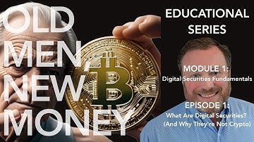 Episode 1: What Are Digital Securities? (And Why They