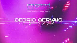 David Guetta &amp;amp; Bebe Rexha - I&amp;#39;m Good (Blue) [Cedric Gervais remix VISUALIZER]