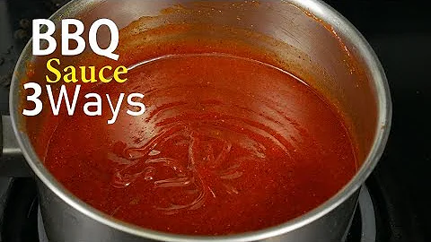 How To Make BBQ Sauce 3 Ways - DayDayNews