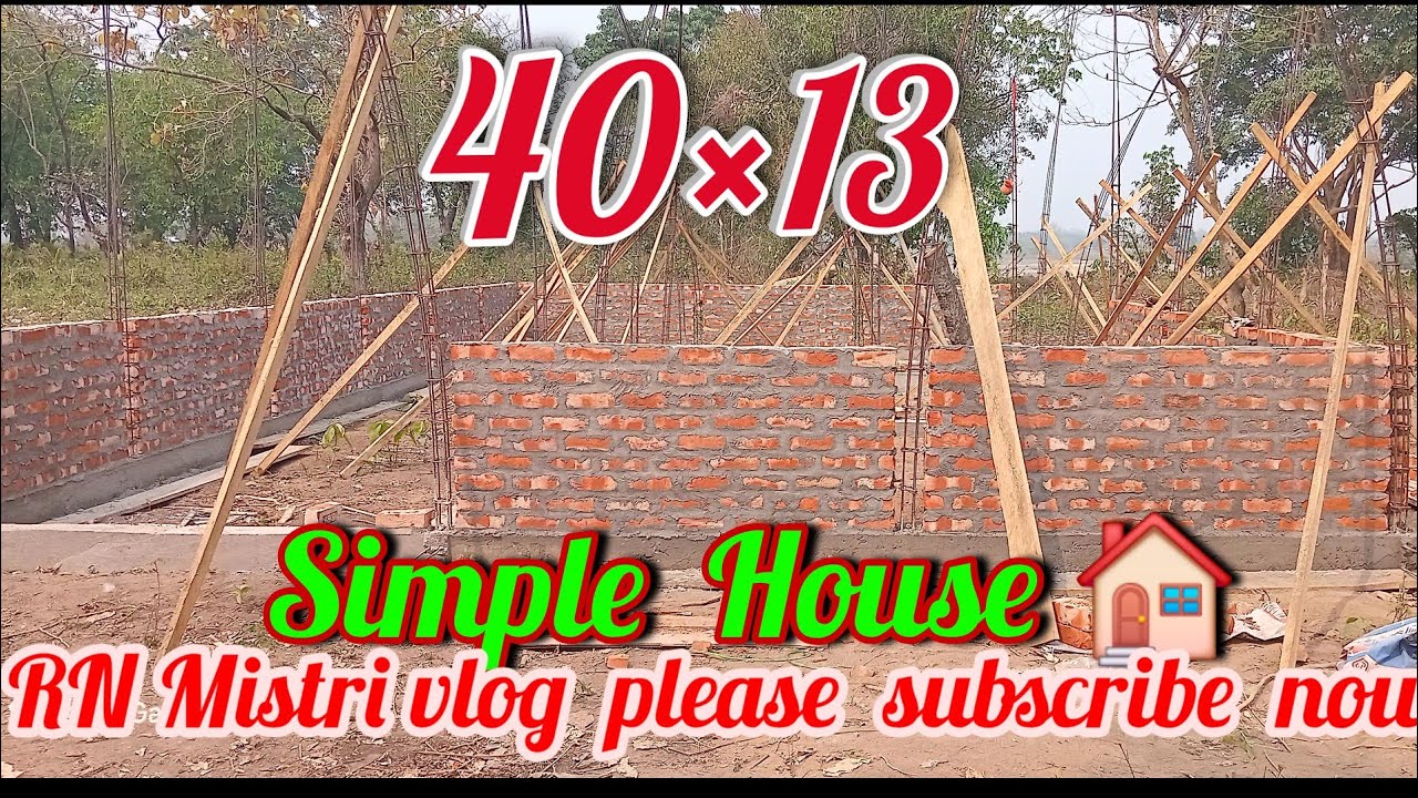 40×13 Simple  House  RN Mistri vlog