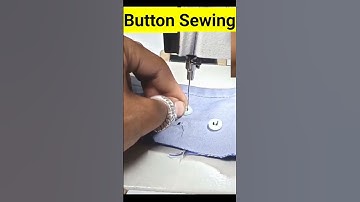 Button Sewing From Sewing Machine | #shorts #youtubeshorts #shorts