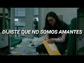 &quot;No Somos Amantes, Sólo Somos Extrañas&quot;