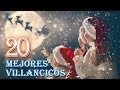 Los 20 Mejores Villancicos, Mix Navideño ¡Feliz Navidad! Canciones de Navidad, Christmas Music 2020