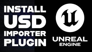 Import USD Scenes into Unreal Engine from Maya or Blender: USD Importer Plugin Guide