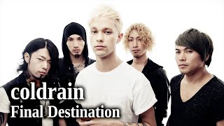 coldrain - Final Destination (English Lyrics Subtitles)
