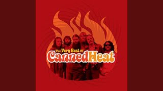 Miniatura de "Canned Heat - Time Was (Remastered 2005)"