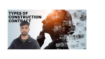 Types of Construction Contracts Explained: Which One is Right for Your Project?