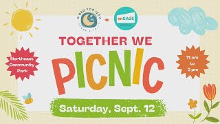 Come Out And Support The 2nd Annual Together We Picnic Fundraiser
