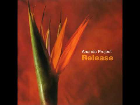 The Ananda Project — The Ananda Project - Release (2000)