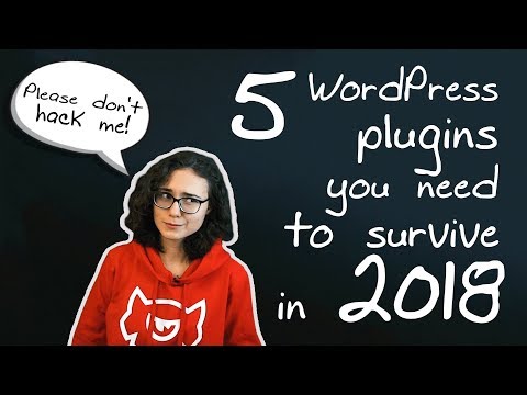 5 WordPress Plugins You Need To Survive In 2019