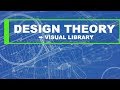 Design Theory: Visual Library