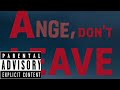 $ASCA$PBLACK888 - Ange don't leave me ( official music audio )